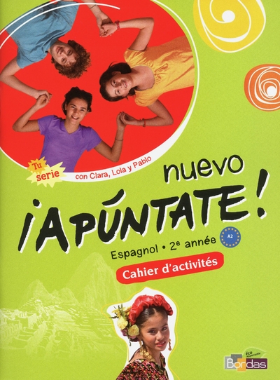 Nuevo apuntate espagnol collège 2ème année 2012 cahier d'activités - Image principale