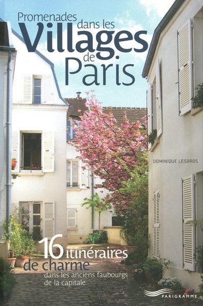 Promenades dans les villages de paris - Image principale