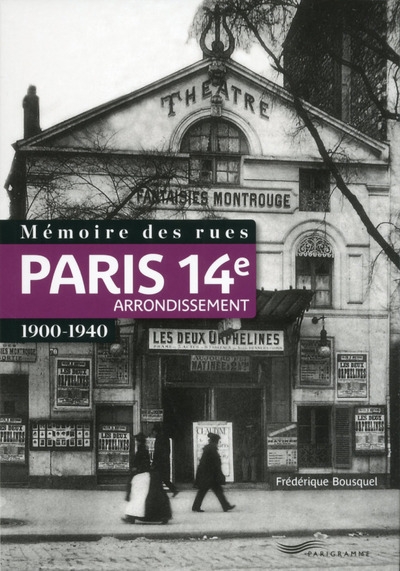 Mémoire des rues - paris 14e arrondissement (1900-1940) - Image principale
