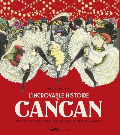 L'incroyable histoire du cancan - Image principale