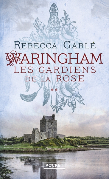 Waringham - tome 2 les gardiens de la rose - Image principale