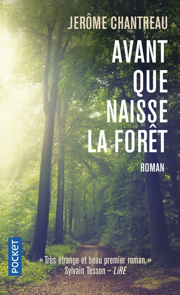 Avant que naisse la forêt - Image principale