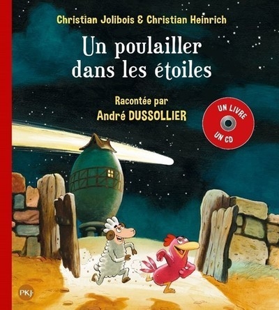 Un poulailler dans les étoiles - tome 2 - livre + cd - Image principale