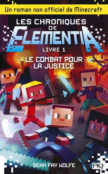 Les chroniques de elementia - tome 1 le combat pour la justice - Image principale