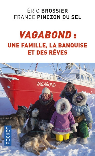 Vagabond : une famille, la banquise et des rêves - Image principale
