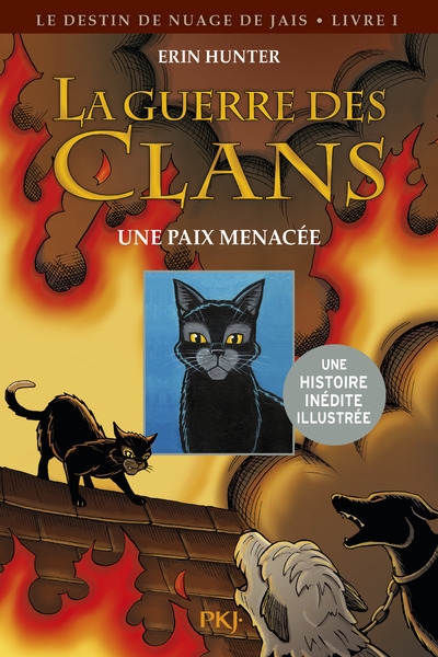 La guerre des clans - le destin de nuage de jais - tome 1 une paix menacée -illustré- - Image principale