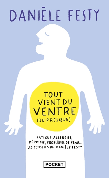 Tout vient du ventre (ou presque) - Image principale