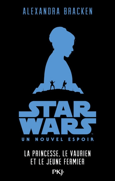 Star wars un nouvel espoir - épisode iv la princesse, le vaurien et le jeune fermier - Image principale