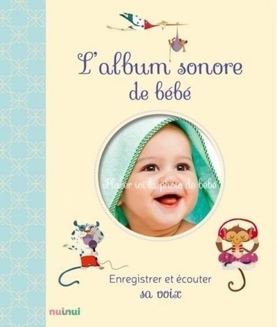 L'album sonore de bébé - enregistrer et écouter sa voix - Image principale