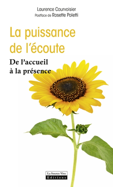 La puissance de l'écoute. de l'accueil à la présence - Image principale