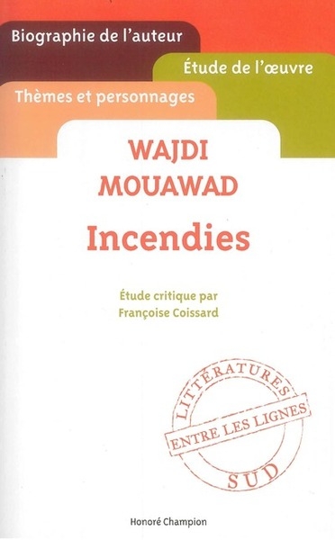 Wajdi mouawad - incendies - Image principale