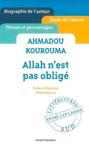 Ahmadou kourouma - allah n'est pas obligé - Image principale