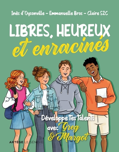 Libres, heureux et enracinés - Image principale