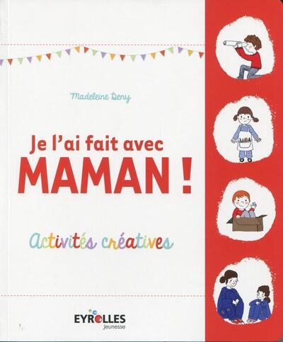 Je l'ai fait avec maman ! - Image principale