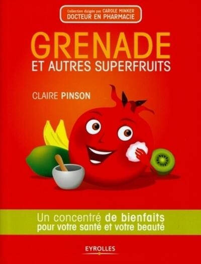Grenade et autres superfruits - Image principale