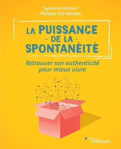 La puissance de la spontanéité - Image principale