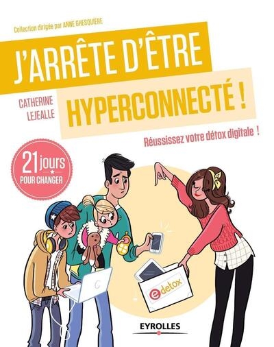 J'arrête d'être hyperconnecté ! - Image principale