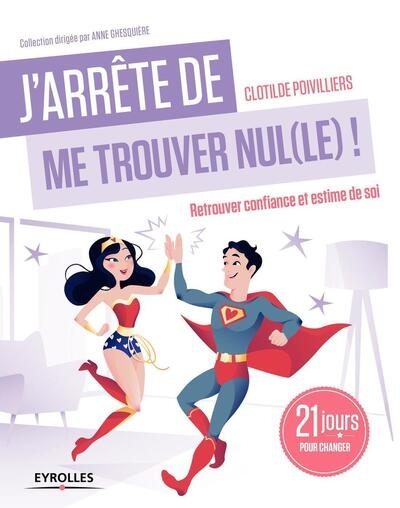 J'arrête de me trouver nul(le) ! - Image principale