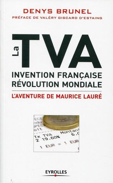 La tva, invention française, révolution mondiale - Image principale