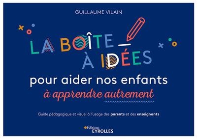 La boîte à idées pour aider nos enfants à apprendre autrement - Image principale