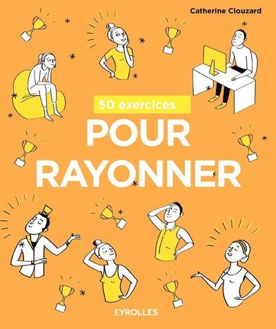 50 exercices pour rayonner - Image principale