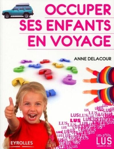 Occuper ses enfants en voyage - Image principale