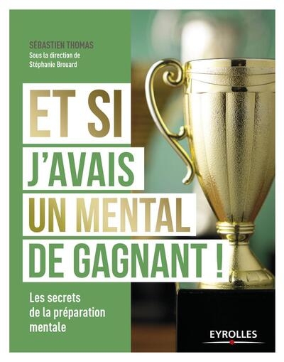 Et si j'avais un mental de gagnant ! - Image principale