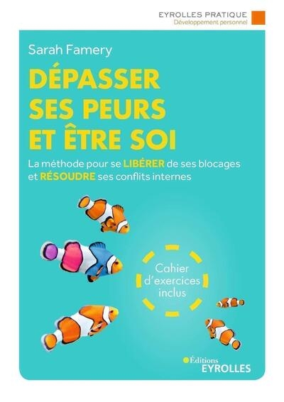 Dépasser ses peurs et être soi - Image principale