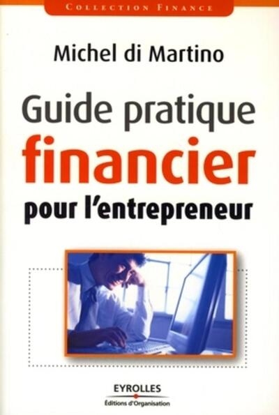 Guide pratique financier pour l'entrepreneur - Image principale