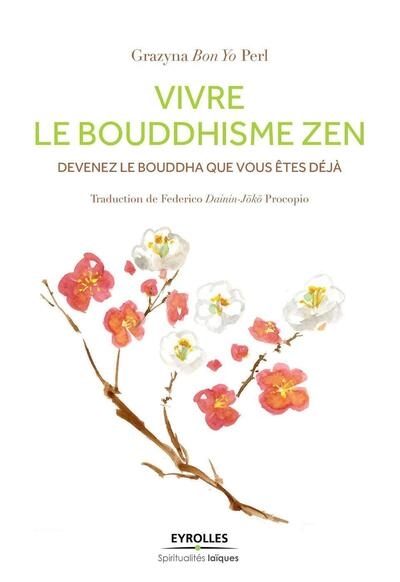 Vivre le bouddhisme zen - Image principale