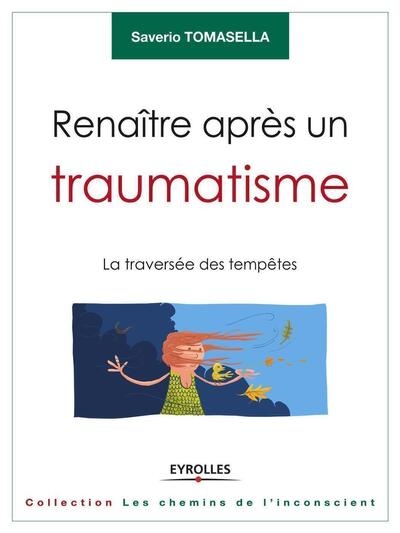 Renaître après un traumatisme - Image principale