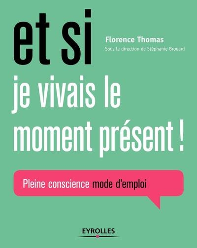 Et si je vivais le moment présent ! - Image principale