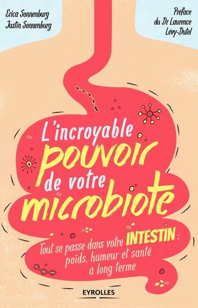 L'incroyable pouvoir de votre microbiote - Image principale