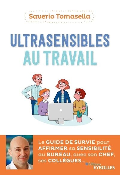 Ultrasensibles au travail - Image principale