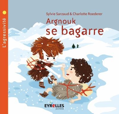 Argnouk se bagarre - Image principale