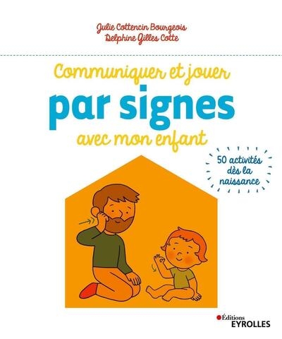 Communiquer et jouer par signes avec mon enfant - Image principale