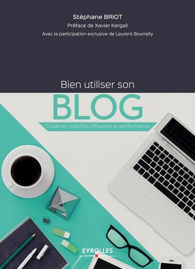 Bien utiliser son blog - Image principale
