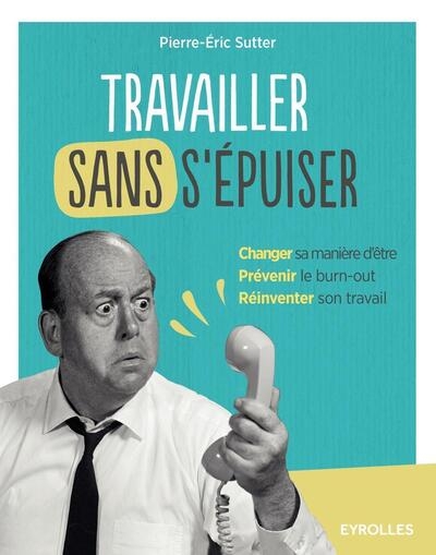 Travailler sans s'épuiser - Image principale