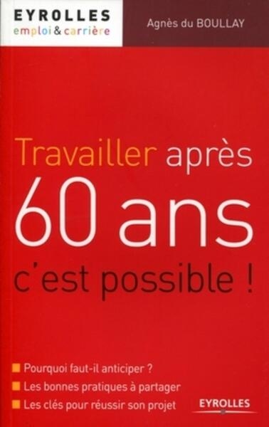 Travailler après 60 ans, c'est possible ! - Image principale
