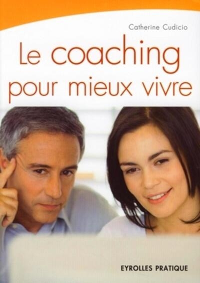 Le coaching pour mieux vivre - Image principale