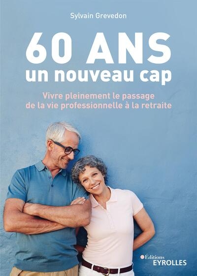 60 ans, un nouveau cap - Image principale