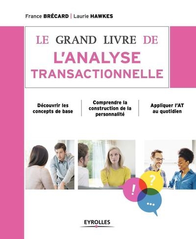 Le grand livre de l'analyse transactionnelle - Image principale