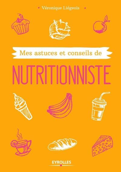 Mes astuces et conseils de nutritionniste - Image principale