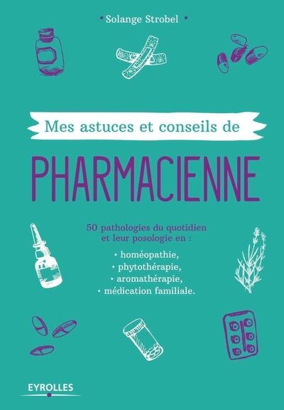 Mes astuces et conseils de pharmacienne - Image principale