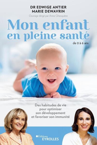 Mon enfant en pleine santé - de 0 à 6 ans - Image principale