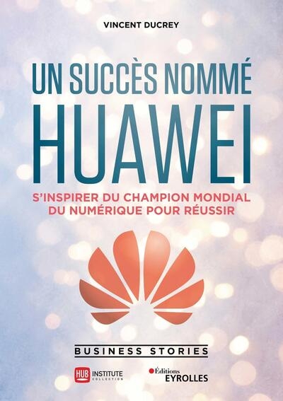 Un succès nommé huawei - Image principale