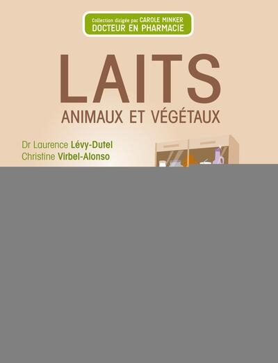 Laits animaux et végétaux - Image principale