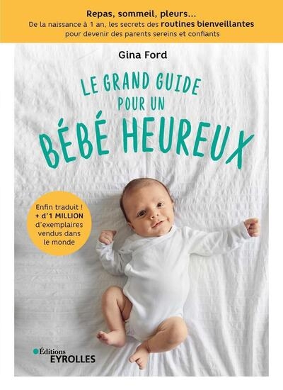 Le grand guide pour un bébé heureux - Image principale