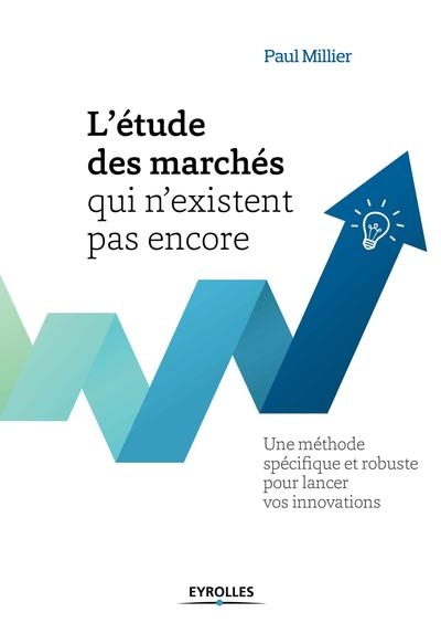 L'étude des marchés qui n'existent pas encore - Image principale