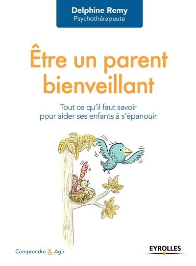 Être un parent bienveillant - Image principale